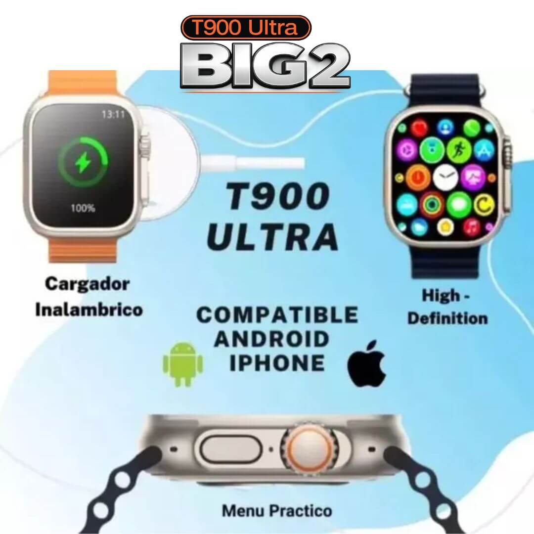 Reloj Smartwatch T900 Ultra Big 2 – Recibe llamadas y notificaciones sin sacar el celular