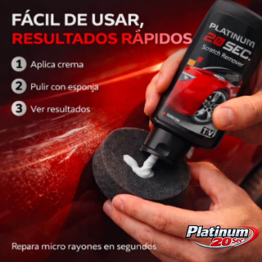 Platinum 20 Sec – Reparador de Rayones para Auto sin Ir al Taller