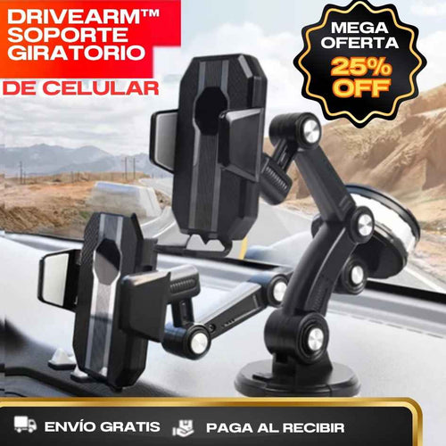 DriveArm™ - Soporte Celular 360° para Auto - Oferta 25%OFF