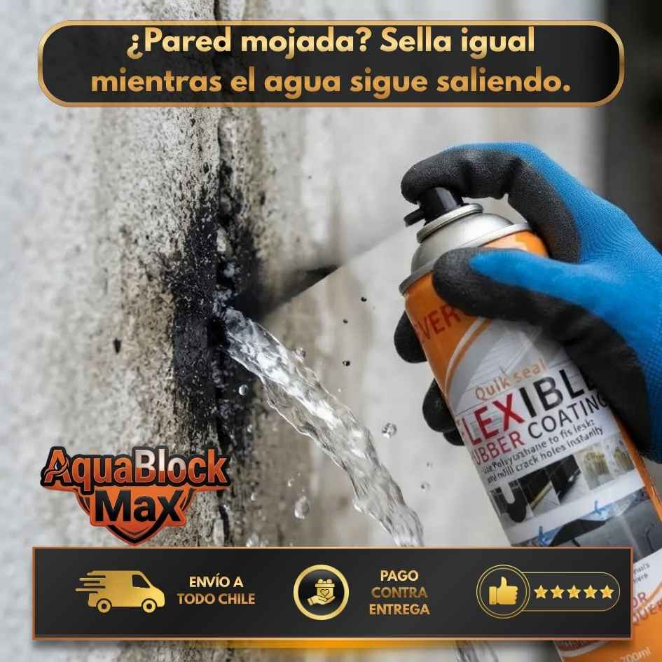 AquaBlock Max - Adiós filtraciones en segundos